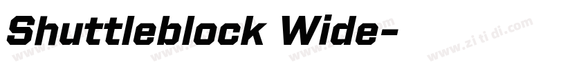 Shuttleblock Wide字体转换